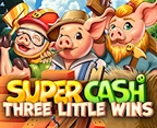 Super Cash: Three Little Wins